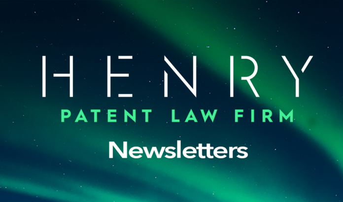 Henry Patent Law Firm Newsletter – November 2024